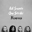 All Saints - One Strike (Sunhatch Remix)